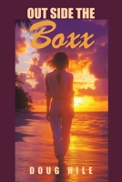OUT SIDE THE BOX B0FHQFJY7P Book Cover