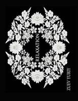 Relaxation: coloring book for adults 1539955931 Book Cover