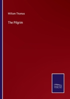 The Pilgrim 0557287863 Book Cover