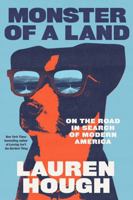 Monster of a Land: On the Road in Search of Modern America 0593686624 Book Cover