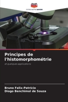 Principes de l'histomorphométrie (French Edition) 6202721081 Book Cover