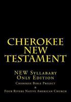 Cherokee New Testament 149443993X Book Cover