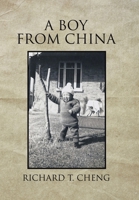 A Boy from China 1669871746 Book Cover