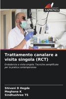 Trattamento canalare a visita singola (RCT) (Italian Edition) 6630148606 Book Cover