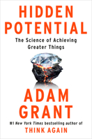 Hidden Potential: The Science of Achieving Greater Things 0593656970 Book Cover