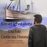 Una foto cuenta una historia (Ritratt jgħid storja): El cuento de los Azzopardi 1922758825 Book Cover