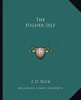 The Higher Self 1425306055 Book Cover