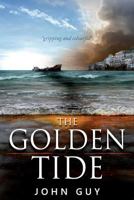 The Golden Tide 1494714248 Book Cover