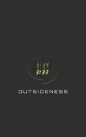 Outsideness: 2013–2023 0646712705 Book Cover