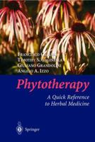 Phytotherapy: A Quick Reference to Herbal Medicine 3540000526 Book Cover