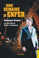 Une semaine d'enfer (French Edition) 2354858426 Book Cover