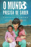 O Mundo Precisa de Saber 1727795253 Book Cover