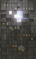 We All Fall Down 0385661924 Book Cover