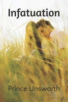 Infatuation B0G6DCRSLZ Book Cover