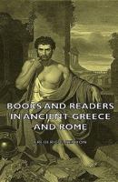 Books and Readers in Ancient Greece and Rome 1016182570 Book Cover