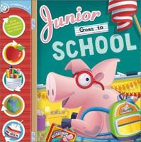 Junior Goes to School: A Spinwheels Book 0810945746 Book Cover