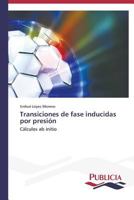 Transiciones de fase inducidas por presión 3639552261 Book Cover