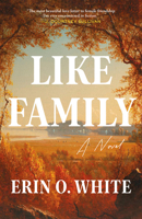 Like Family: A Novel 0593978560 Book Cover