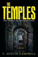 The Temples: Book Three of the Blue Plane Series 1541374657 Book Cover