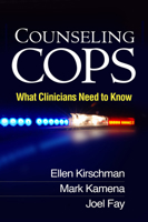 Counseling Cops: What Clinicians Need to Know 1462524303 Book Cover
