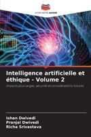 Intelligence artificielle et éthique - Volume 2 (French Edition) 6208858208 Book Cover