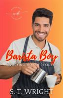 Barista Boy (Working Boys) B0GRRCL8P7 Book Cover