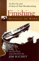 Finishing Methods of Work: The Best Tips from 25 years of Fine Woodworking (Methods of Work) 1561583715 Book Cover