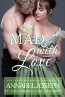 Mad With Love B0BCWMCJVV Book Cover