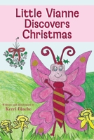 Little Vianne Discovers Christmas (Little Vianne’s Discovery Books) B0CFD9MHFL Book Cover