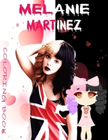 Melanie Martinez coloring book: Adult Coloring Books Stress Relieving B08JB1M531 Book Cover