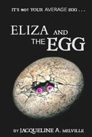 Eliza and the Egg 1493659952 Book Cover