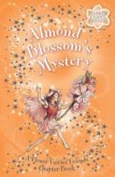 Almond Blossom's Mystery: A Flower Fairies Friends Chapter Book 0723258481 Book Cover