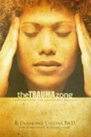 Trauma Zone 0802489893 Book Cover