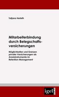 Mitarbeiterbindung Durch Belegschafts-Versicherungen 3868150560 Book Cover