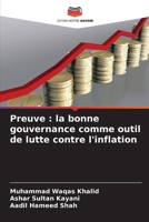 Preuve: la bonne gouvernance comme outil de lutte contre l'inflation (French Edition) 6209914691 Book Cover
