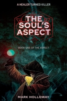 The Soul's Aspect B09CKCQ1MK Book Cover