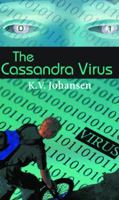 The Cassandra Virus 1435217756 Book Cover