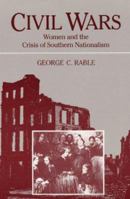 Civil Wars: Women and the Crisis of Southern Nationalism (Women in American History) 0252062124 Book Cover