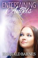 Entertaining Angels 1533444404 Book Cover