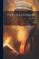 Her Goldenbarg: Roman 1022225537 Book Cover