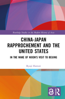 China-Japan Rapprochement and the United States 1032201932 Book Cover