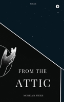 From the Attic B0DSWNCQZG Book Cover