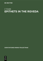 Epithets in the Rgveda 3110159139 Book Cover