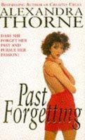 Past Forgetting 0450567656 Book Cover
