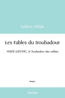Les Fables du troubadour (French Edition) 2414563680 Book Cover