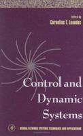 Neural Network Systems Techniques and Applications, Volume 7: Control & Dynamic Systems