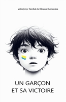 Un garçon et sa victoire (French Edition) B0GSHC3WCS Book Cover
