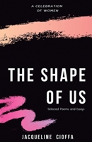 The Shape of Us 1706531419 Book Cover