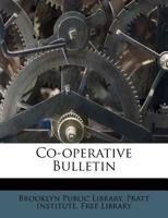 Co-operative Bulletin 1245795147 Book Cover