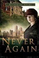 Never Again 1599551748 Book Cover